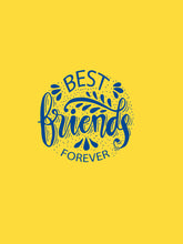 Load image into Gallery viewer, Best Friends Forever Women Top
