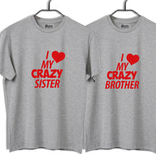Load image into Gallery viewer, I Lover My Crazy Sister-Brother Grey Unisex T-shirts
