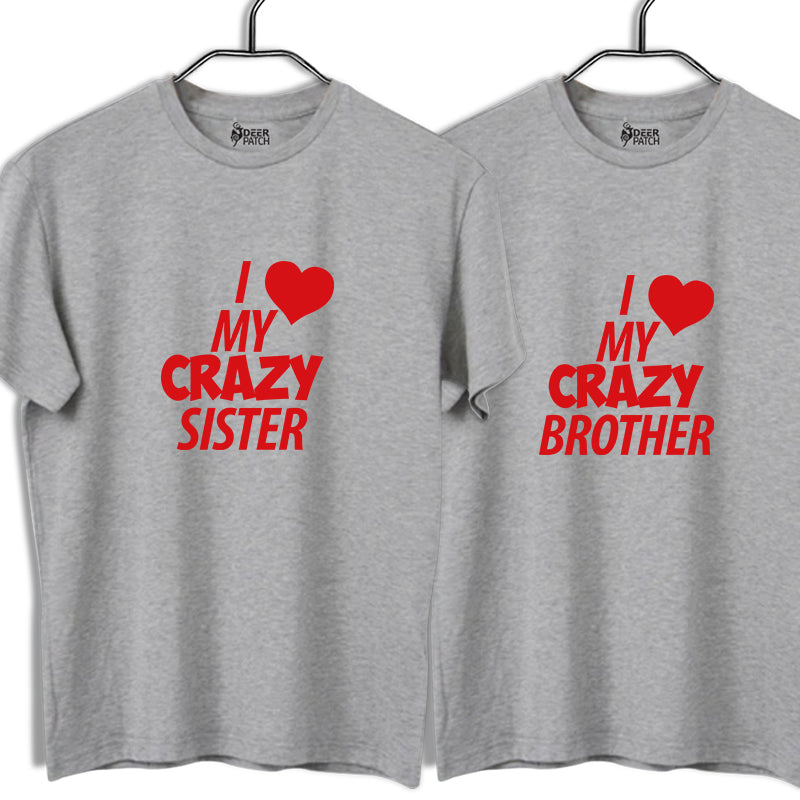 I Lover My Crazy Sister-Brother Grey Unisex T-shirts