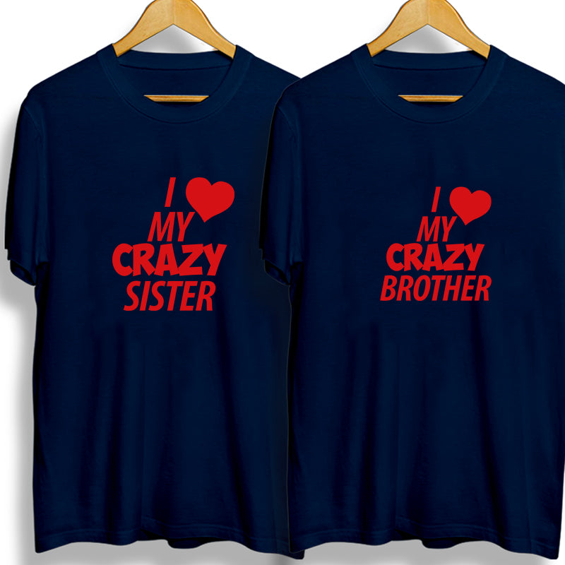 I Lover My Crazy Sister-Brother Blue Unisex T-shirts